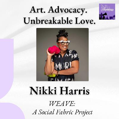 Weaving Light into Chaos with Nikki Harris