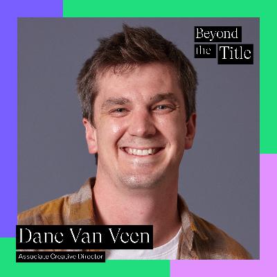 Associate Creative Director & Neighbourhood Samaritain - Dane Van Veen