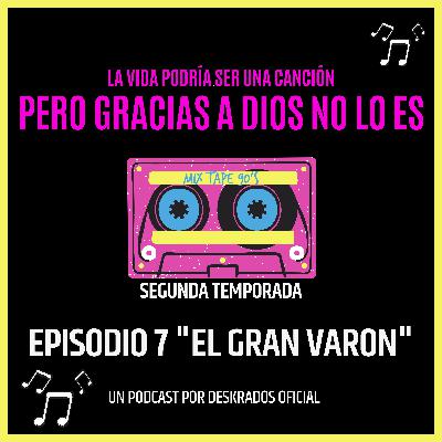007: El gran ¿Varón? | La canción de los noventas que hablaba de VIH al ritmo de salsa 007: El gran ¿Varón? | La canción de los noventas que hablaba de VIH al ritmo de salsa