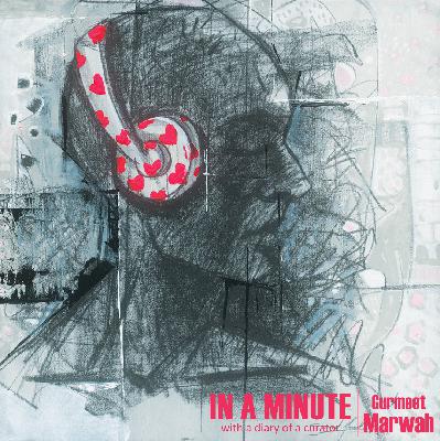 In a Minute | Gurmeet Marwah