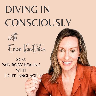 Healing Pain with Light Language