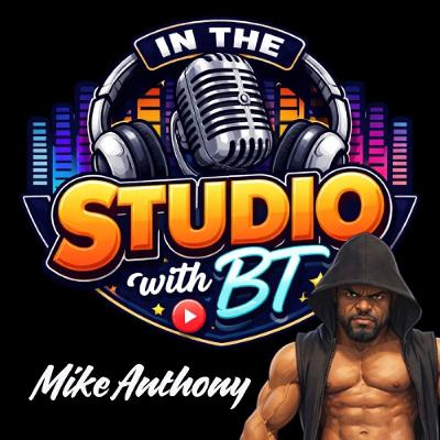 In The Studio with BT Ep 1: Mike Anthony, Episode 1037