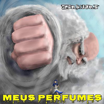 Meus Perfumes