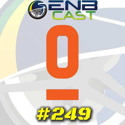 EnB cast #249 - BVC e ENB - Paíto Motors