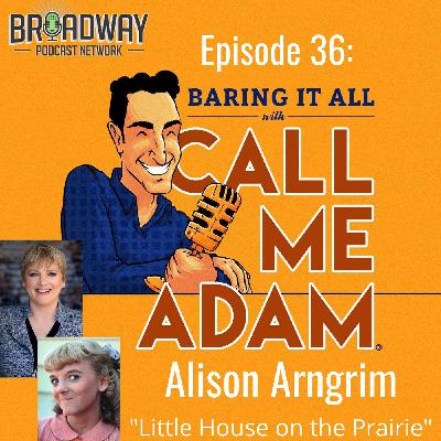 Season 1: Episode #36: Alison Arngrim Interview: Little House on the Prairie, Confessions of a Prairie Terror Season 1: Episode #36: Alison Arngrim Interview: Little House on the Prairie, Confessions of a Prairie Terror