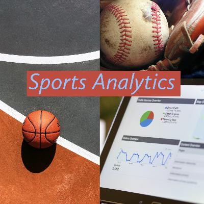 Ep. 763  The  Impact of Sports Analytics [12-03-2019]