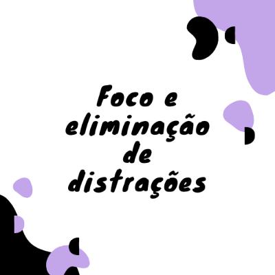 Meditação Guiada - Foco e eliminação de distrações