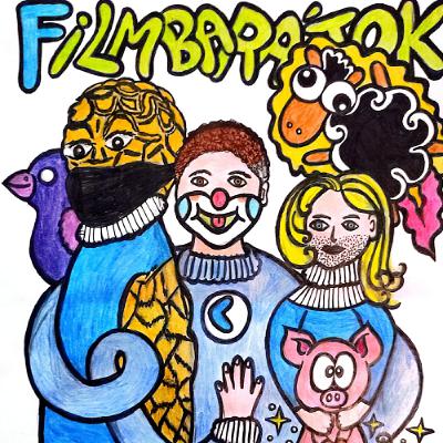 Filmbarátok Podcast #307