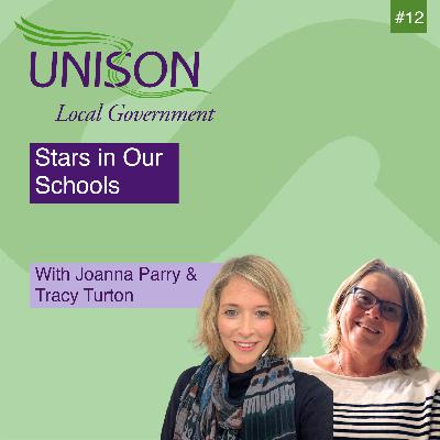 Stars in Our Schools: Recognising the Invaluable Work of School Support Staff with Tracy Turton & Joanna Parry #12