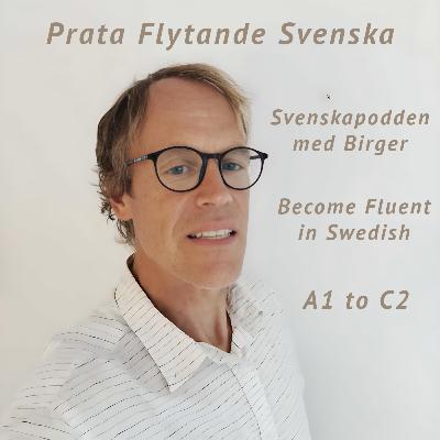 Svensk Grammatik på 40 minuter/A2
