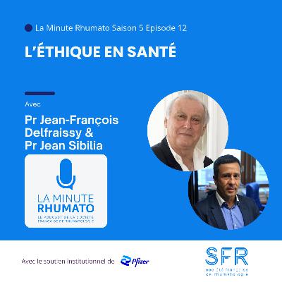 L’éthique en santé avec le Pr Jean-François Delfraissy L’éthique en santé avec le Pr Jean-François Delfraissy