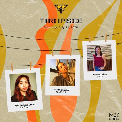 MIC STAND: Third Episode (SAFAD and SLG)