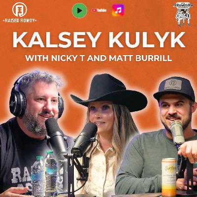 Episode 249 – Kalsey Kulyk Episode 249 – Kalsey Kulyk
