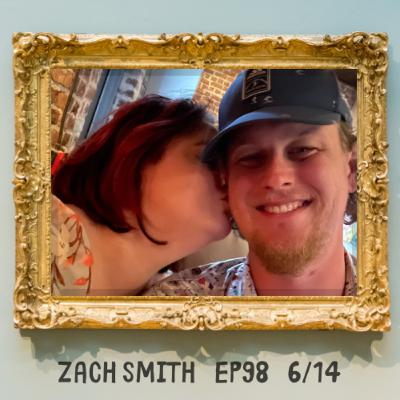 Episode 98: Zach Smith Episode 98: Zach Smith