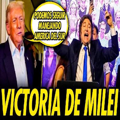 MILEI GANA LAS ELECCIONES Y TRUMP SE APUNTA EL TRIUNFO Y CONFIESA QUE MANEJA AMÉRICA LATINA MILEI GANA LAS ELECCIONES Y TRUMP SE APUNTA EL TRIUNFO Y CONFIESA QUE MANEJA AMÉRICA LATINA