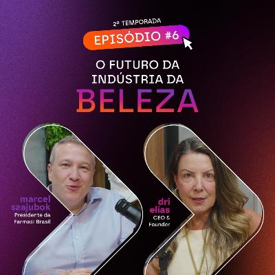O futuro da indústria da BELEZA