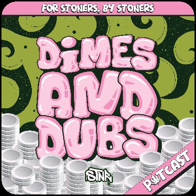 Dimes and Dubs | Coming Soon