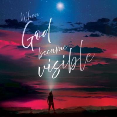Sunday 2025.12.25 - When God Became Visible - Part6 - Troy Arnott