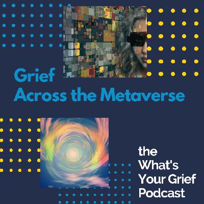 Grief Across the Multiverse