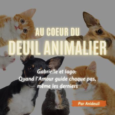 Épisode 16: Gabrielle et Iago: Quand l’Amour guide chaque pas, même les derniers