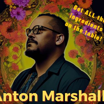 Anton Marshall: The Re-invented Creative