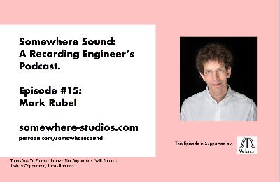 Episode 15: Mark Rubel