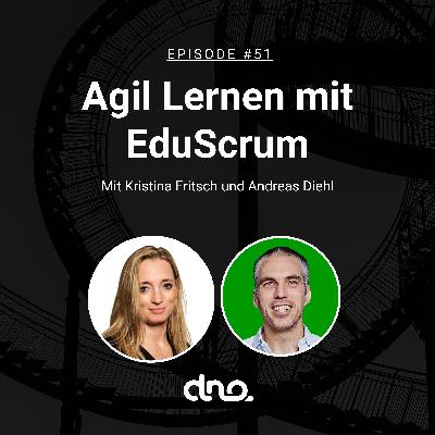 #51 Agil Lernen mit EduScrum mit Kristina Fritsch