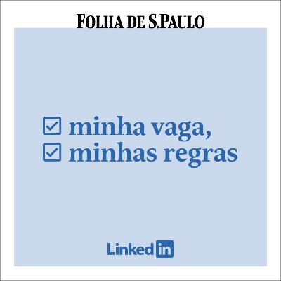 Como vai ser o trabalho pós-pandemia e quais são os empregos do futuro? Ouça o podcast