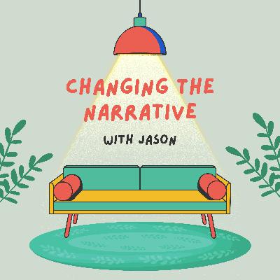 E2 | Changing The Narrative | ft. Jason E2 | Changing The Narrative | ft. Jason