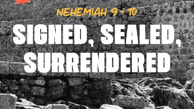 Signed, Sealed, Surrendered