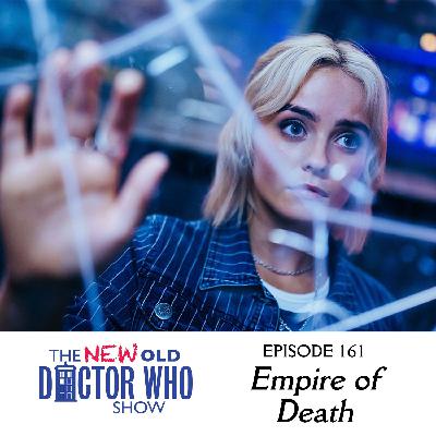 161: Empire of Death