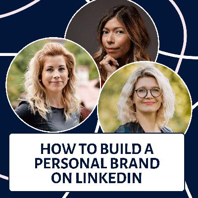 EP138: How to Build a Personal Brand on LinkedIn EP138: How to Build a Personal Brand on LinkedIn