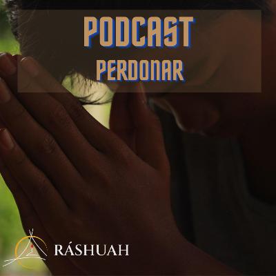La importancia del perdón