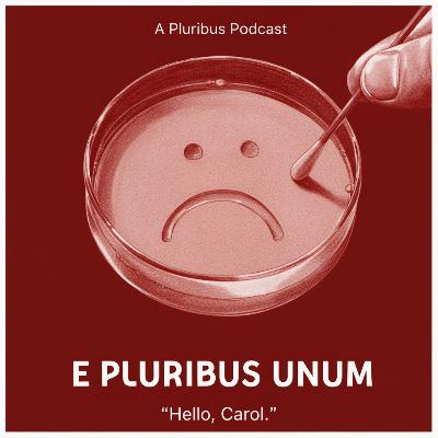 E Pluribus Unum: A Pluribus Podcast - Episode 8 'Charm Offensive' E Pluribus Unum: A Pluribus Podcast - Episode 8 'Charm Offensive'