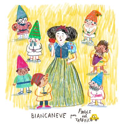 Biancaneve e i sette nani 🍎 - Favole classiche raccontate da Favole nel traffico Biancaneve e i sette nani 🍎 - Favole classiche raccontate da Favole nel traffico