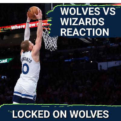 WOLVES POSTCAST: Edwards, Timberwolves DESTROY Wizards | INSTANT REACTION WOLVES POSTCAST: Edwards, Timberwolves DESTROY Wizards | INSTANT REACTION