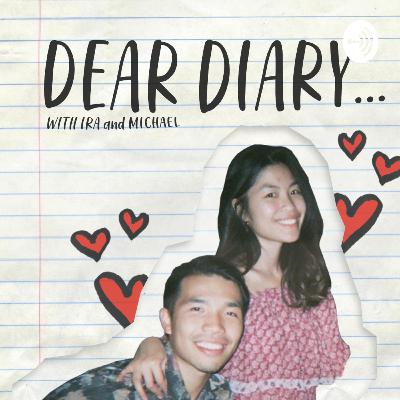 Dear Diary...with Ira and Michael Ep 8 throwback with my bestie