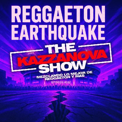 Episode 113: THE DJ KAZZANOVA SHOW #112