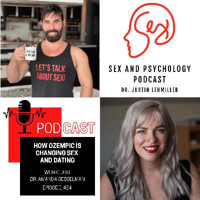 Episode 454: How Ozempic Is Changing Sex And Dating Episode 454: How Ozempic Is Changing Sex And Dating