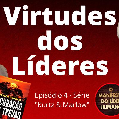 As virtudes dos Líderes - Por que não basta ser um Líder competente?
