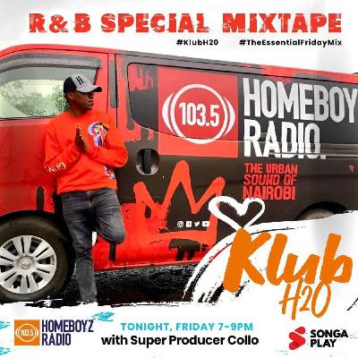 EP 36: R&B MIX ON KLUB H20 14022025 |HOMEBOYZ RADIO