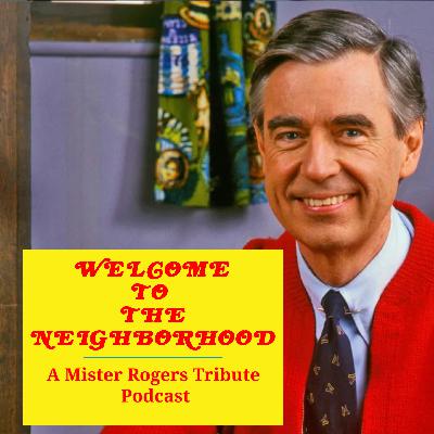 Pets - Welcome To The Neighborhood: A Mister Rogers Tribute Podcast