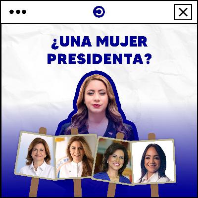 6. ¿ESTÁ PREPARADA LA REPÚBLICA DOMINICANA PARA TENER UNA PRESIDENTA?