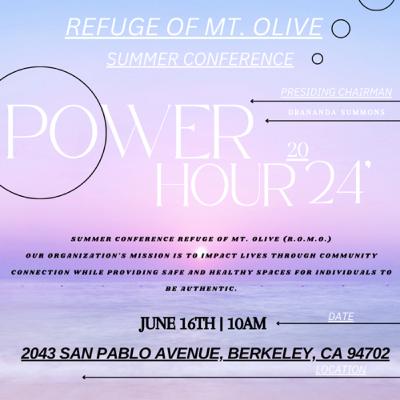 R.O.M.O Power Hour in person Summer Conference 2024 Chpt.1