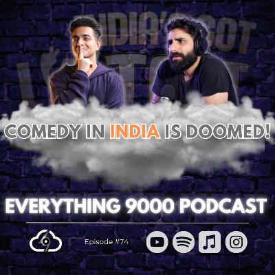 Ranveer Allahbadia feels the heat of cancel culture... double standards with desi's and more! | Everything 9000 Podcast | Cloud 9000