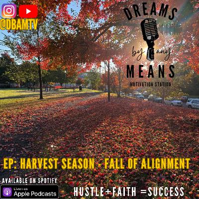 Harvest Season - Fall of Alignment