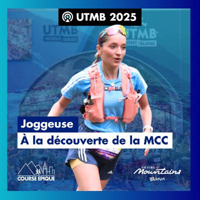 [UTMB 2025] Joséphine Bayle, alias Joggeuse : à la découverte de la MCC