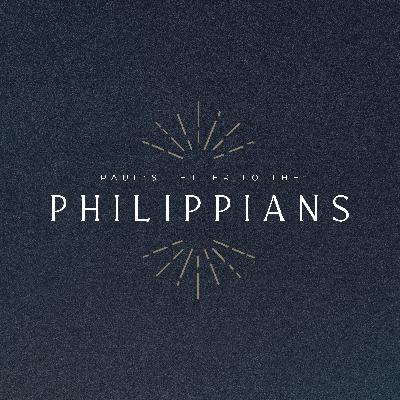 Philippians | To Live is Christ, To Die is Gain - Philippians 1:18-26