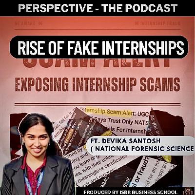 Episode 103 - Rise Of Fake Internship