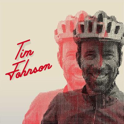 Ep. 33 - The Inequity of Cycling with Tim Johnson Ep. 33 - The Inequity of Cycling with Tim Johnson